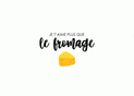 Je t'aime plus que le fromage frais